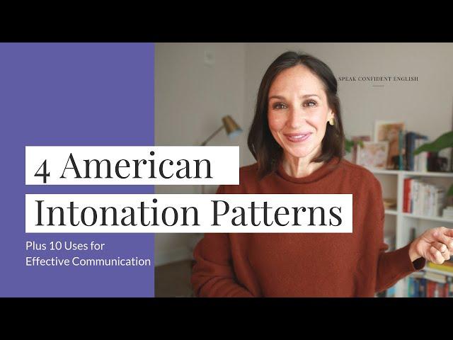 American Intonation Patterns and 10 Common Uses | English Pronunciation Training