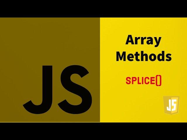 #05 splice Array Method | Learn JavaScript Array Methods