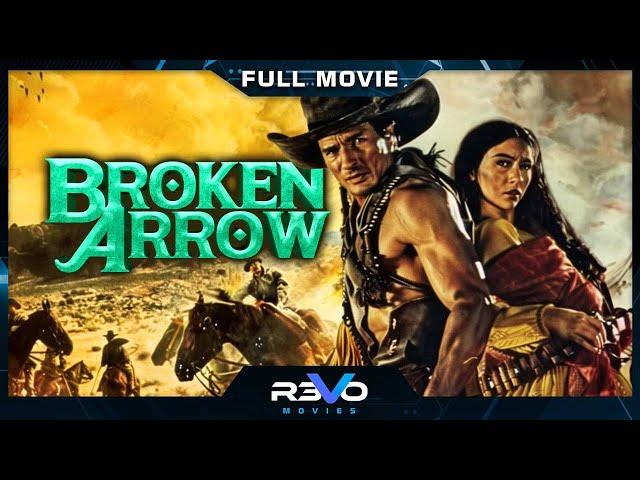 BROKEN ARROW | HD WESTERN MOVIE | FULL FREE ACTION FILM IN ENGLISH | REVO MOVIES