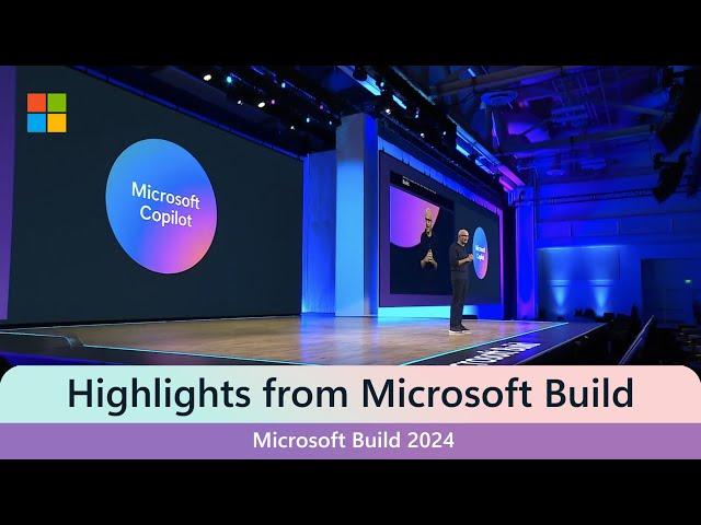 90-Second Recap: Satya Nadella's Keynote at Microsoft Build 2024