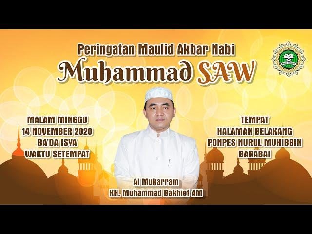 [LIVE] MAULID AKBAR NABI MUHAMMAD SAW DI PON PES NURUL MUHIBBIN BARABAI