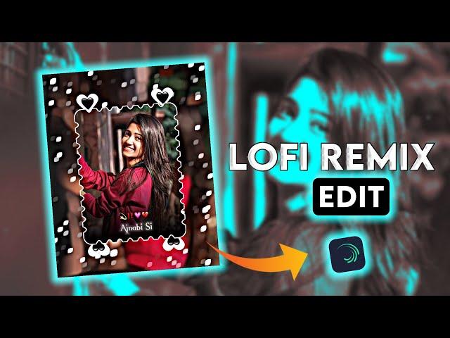 Trending Lofi Remix Video Edit Alight Motion / Alight Motion Status Video Editing / Reels Editing