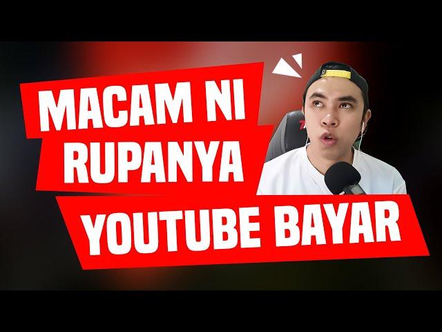 Macam Ni Rupanya Youtube Bayar Kita