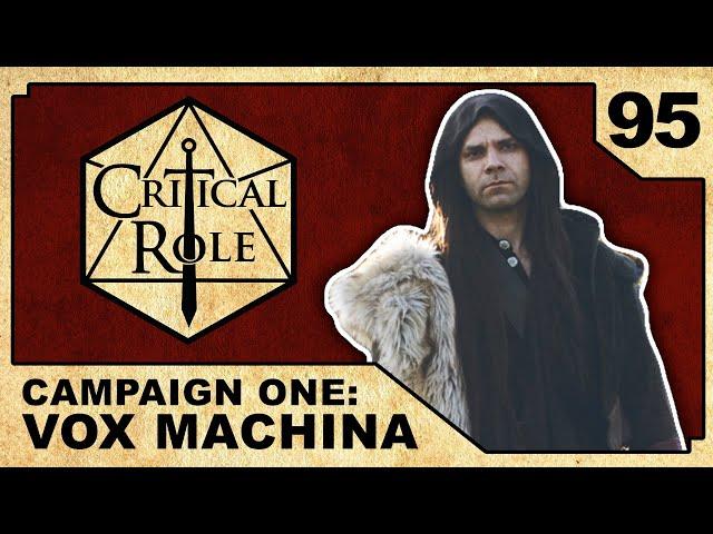 One Year Later... | Critical Role: VOX MACHINA | Episode 95