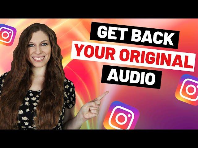 How To Add Original Audio Back To Instagram Reel After Adding Music (Hidden Button)