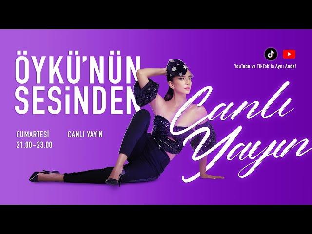 Öykü'nün Sesinden - Canlı Konser