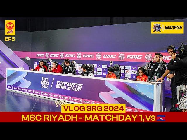 VLOG SRG 2024 | MSC RIYADH - Matchday 1, Against 