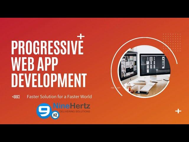 Progressive Web App Development Company - PWA Development Services India