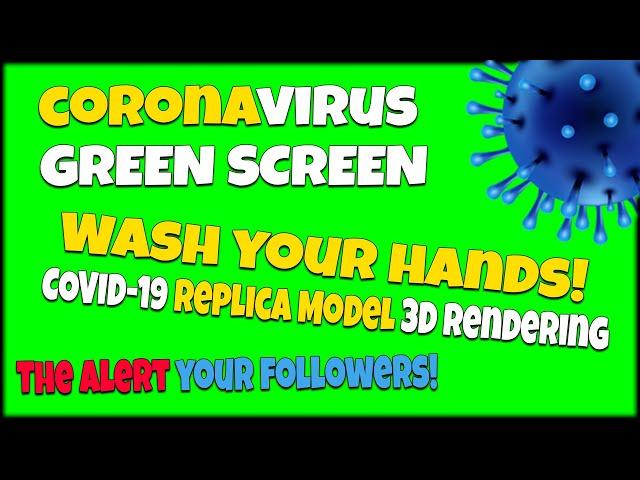 Coronavirus Green Screen - 3D Model