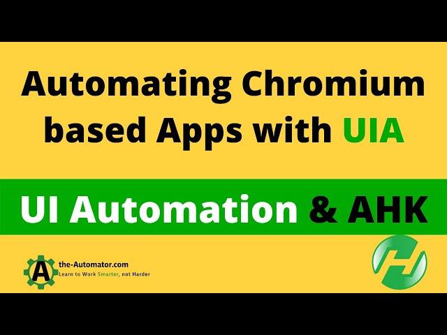  Unleash the power of UI automation on Chromium tools!  TreeWalking with UIA