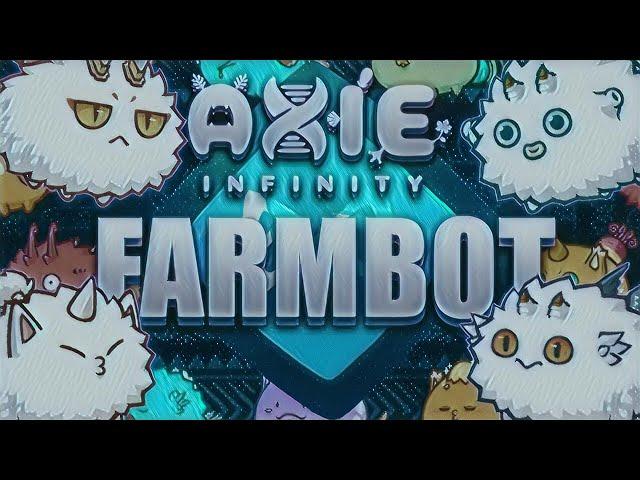 New Axie infinity afk farm bot | Free Download | December 2021 Work | Auto Battles | Slp Farm Bot