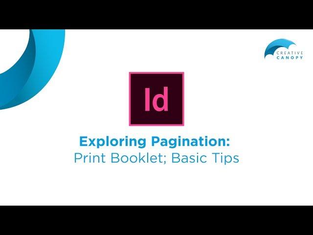 Adobe InDesign: Print Booklet and Pagination Basic Tips