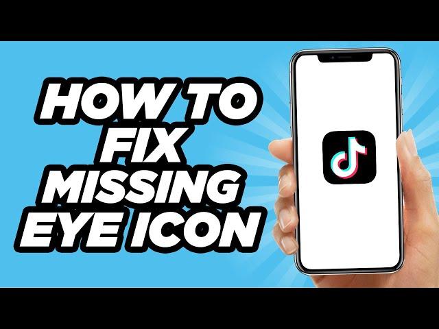 How To Fix Tiktok Missing Eye Icon | Profile Viewers Easy (2024)