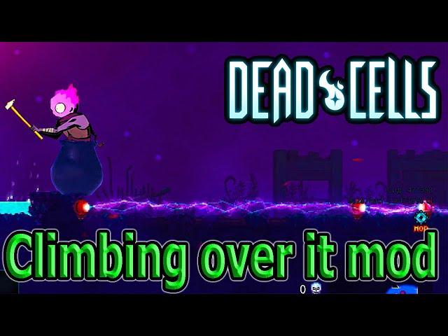 Хардкорный платформинг / Climbing Over It with the Beheaded mod / Dead Cells моды