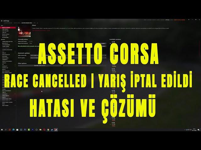 Assetto Corsa Yarış İptal Edildi | Race Cancelled Hatası ve Çözümü