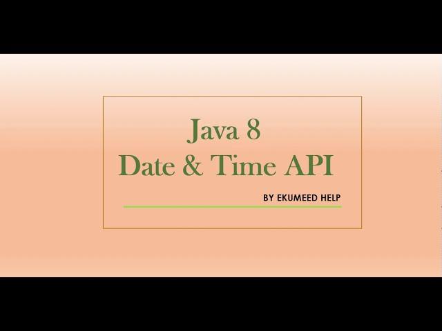 Java 8 || Date and Time API  || Joda Time API || Example -1