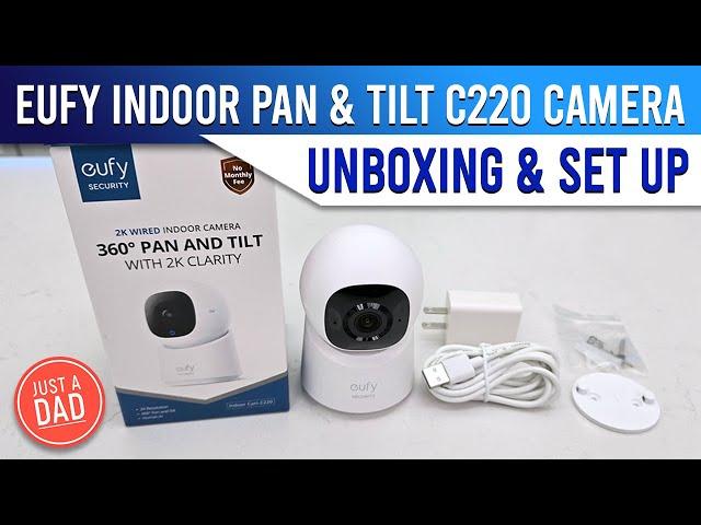 eufy Indoor Pan & Tilt C220 2K Security Camera UNBOXING & SET UP