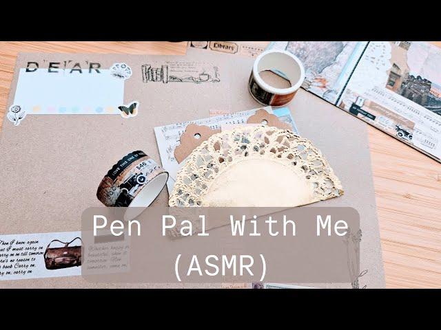 Pen Pal With Me ASMR