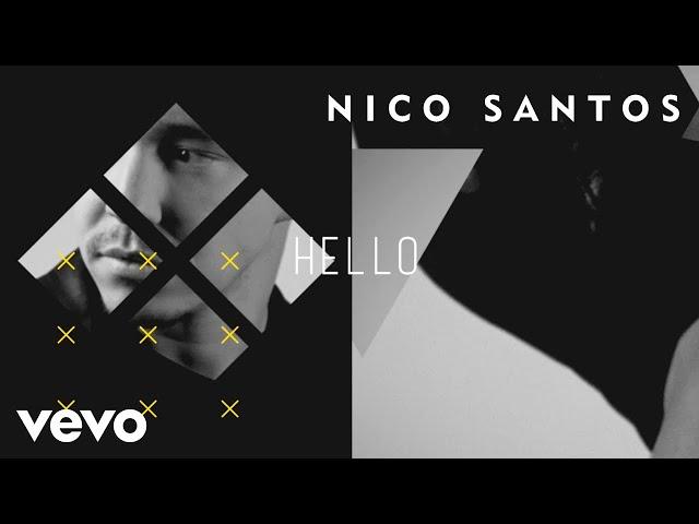 Nico Santos - Oh Hello (Lyric Video)