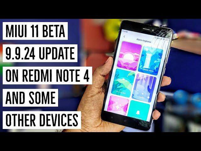 Miui 11 Beta 9.9.24 Update on Many Devices | Redmi Note 4 Features & Optimizations