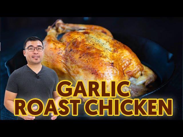 How to Make Garlic Roast Chicken