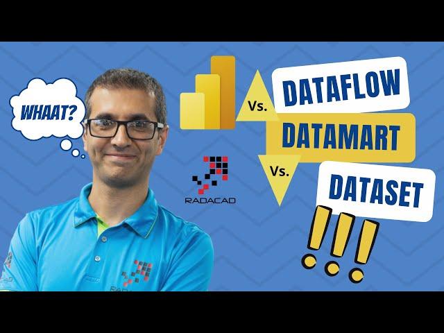 Power BI Datamart vs Dataflow vs Dataset