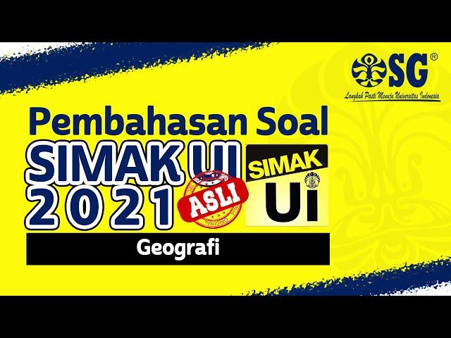 Pembahasan Soal Asli Geografi SIMAK UI 2021 - Bersama Ka Widi