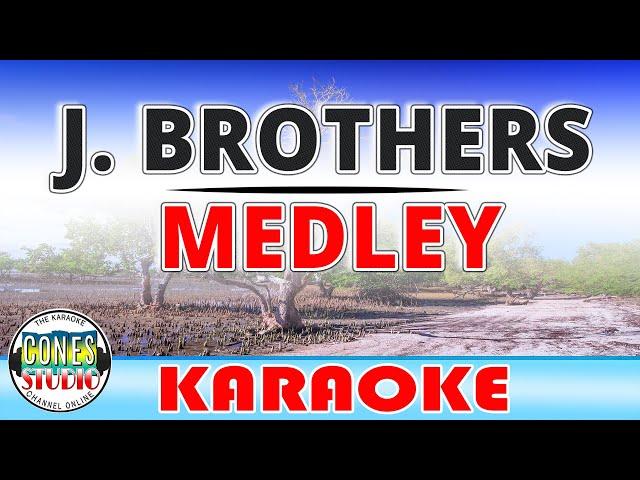 J Brothers Medley | Karaoke