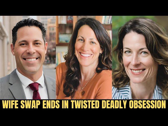 Wife Swap Goes Wrong: Ends in Obsession and Vicious Killing (True Crime Documentary)