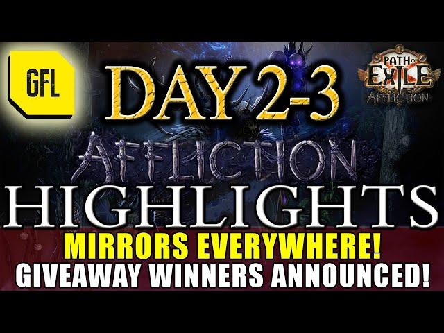 Path of Exile 3.23: AFFLICTION DAY # 02-03 MIRRORS EVERYWHERE, GIVEAWAY WINNERS ANNOUNCED and more..