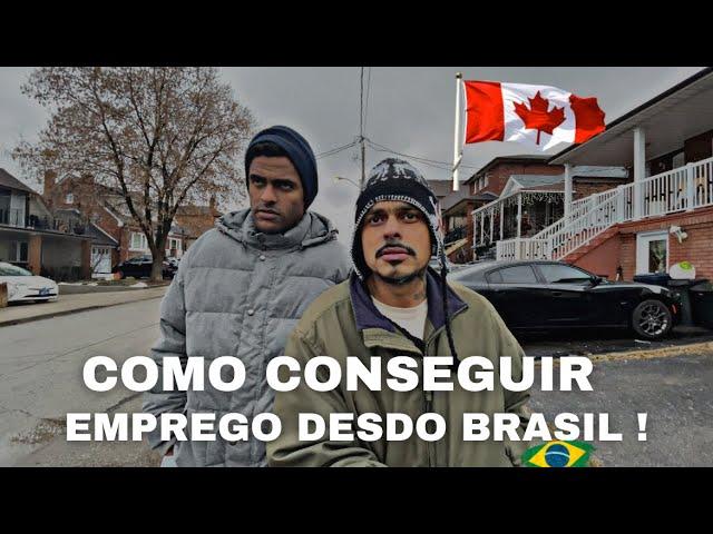 COMO conseguir emprego no CANADÁ ainda Estando no Brasil ?