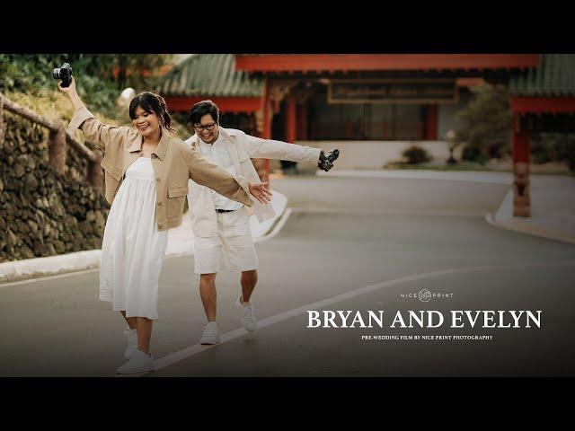 Bryan and Evelyn | Pre-Wedding Film by Nice Print Photography