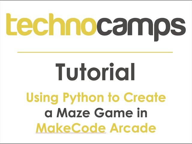 Tutorial: Using Python to Create a Maze Game in MakeCode Python Arcade