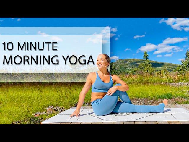 10 Minute Morning Yoga for Everyone