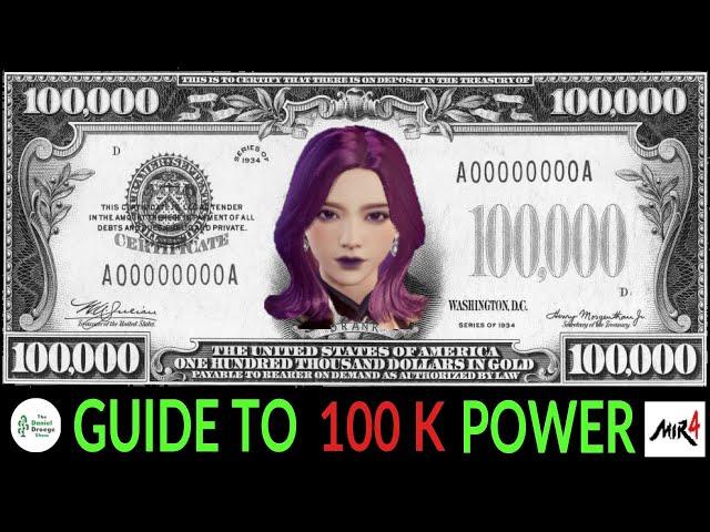 Guide to 100K Power in MIR4