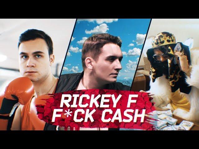 Rickey F — F*CK CASH