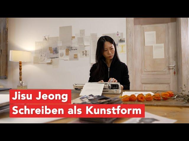 Jisu Jeong: Schreiben als Kunstform