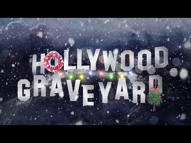 It's Christmastime in Hollywood Graveyard