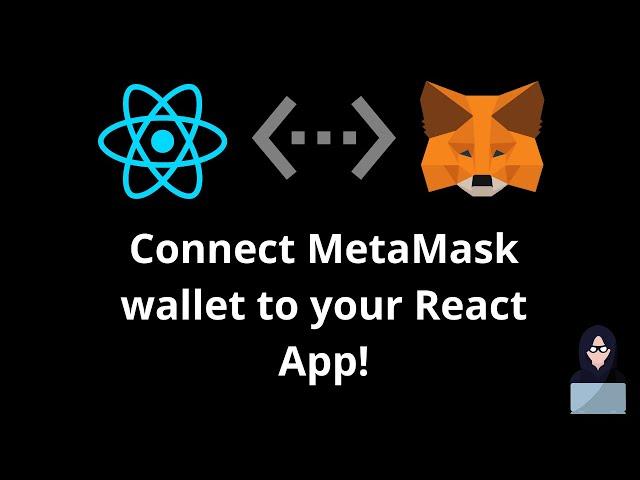 Connect MetaMask with React App!