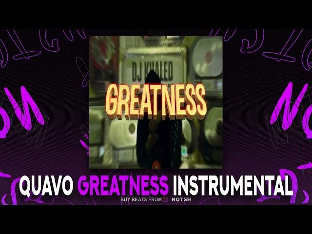 Quavo - Greatness (Instrumental)