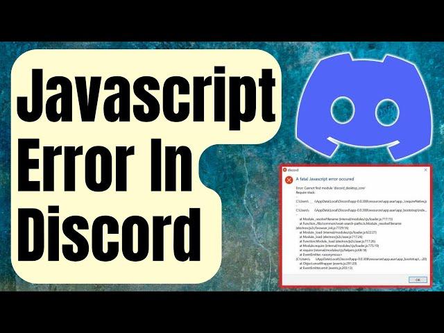 How To Fix Javascript Error In Discord [Updated 2024]