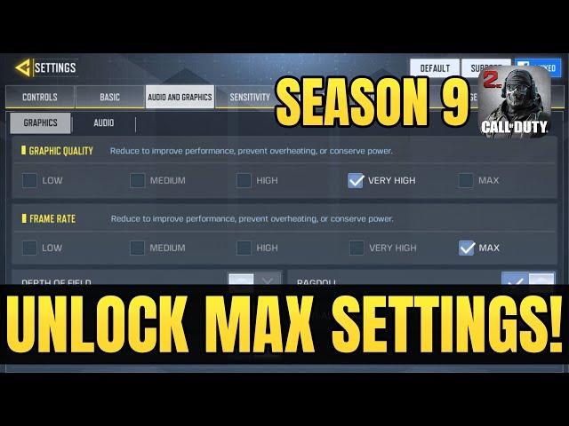 HOW TO UNLOCK MAX FPS AND GRAPHICS IN COD MOBILE | SEASON 9