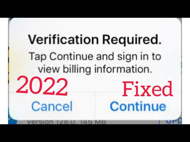 How to Fix Verification Required On App store ios 15 | Fix Verification Required On App store 2022