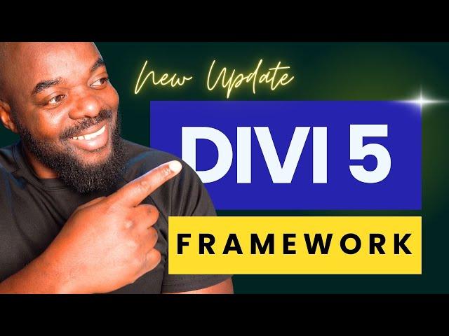 Divi 5 Framework Update - New Feature Updates.