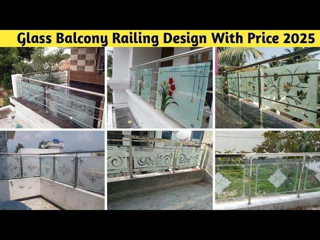 Modern Glass Balcony Railing Design With Price || Balcony Design || Balcony Railing Design