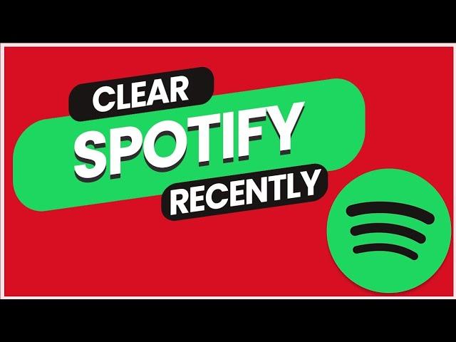 How to Delete Recently Played On Spotify