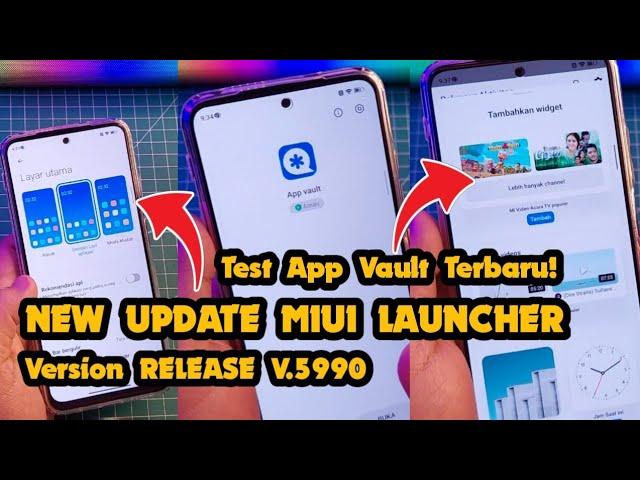 Update Terbaru MIUI Launcher V.5990 Test App Vault Widget Terbaru!