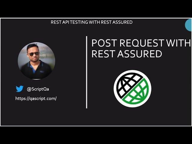 RestAssured Tutorial - Validate POST API Request with Rest Assured