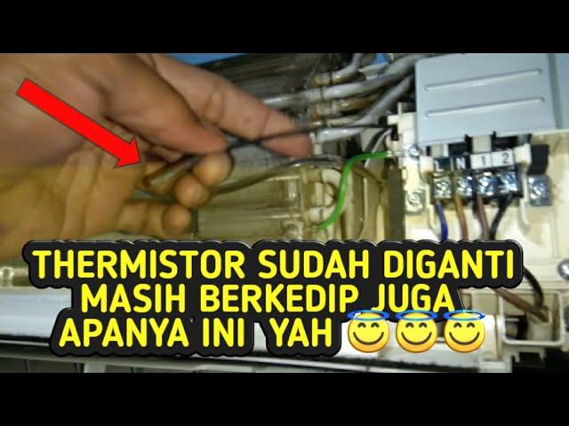 Lampu Timer AC Panasonic Berkedip #Part 2 ‼️ Cara mengukur Thermistor AC