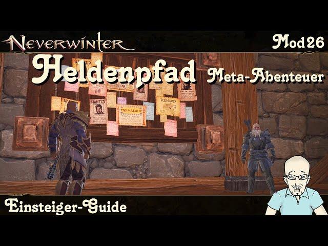 NEVERWINTER MODUL26 (Mod26) - Der Heldenpfad - Meta-Abenteuer-Set - Überblick - Talk PS4/PS5 deutsch